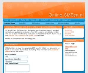 online-smsen.nl: Gratis SMS, Anoniem SMS, Groeps SMS en nog veel meer
Gratis en Free SMSen