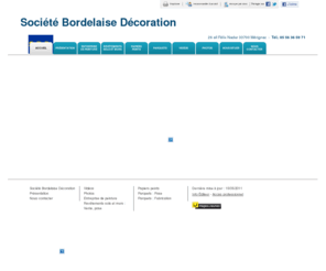 bordeaux-deco.com: Revêtements sols et murs - Société Bordelaise Décoration à Mérignac
Société Bordelaise Décoration - Revêtements sols et murs situé à Mérignac vous accueille sur son site à Mérignac