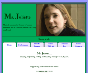 msjuliettemusic.com: Home - Ms. Juliette
Music Lessons, performance, training