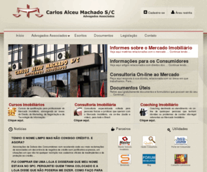 cam.adv.br: Carlos Alceu Machado S/C - Advogados Associados
Web Site: Carlos Alceu Machado, advogado gaúcho especializado em Direito Imobiliário.