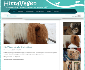 hittavagen.com: HittaVägen, din väg till utveckling!
HittaVägen - till utveckling i kreativ och stimulerande miljö.