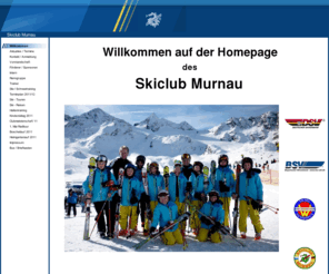 spritz-bar.com: Willkommen
Sportvereine - Skiclub Murnau - Schi - Ski-club - Training - Skifahren - Skireisen - Heimgartenlauf - Heimgartenberglauf - Berglauf