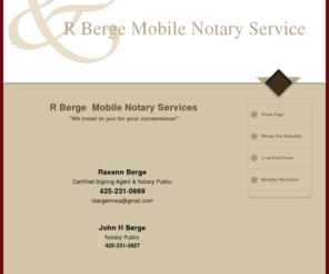 rbergemobilenotary.com: R Berge Home Page
R Berge Mobile Notary Service