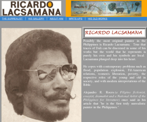 ricardolacsamana.com: The Surrealist
The Surrealist Painter of the Philippines- Ricardo Lacsamana