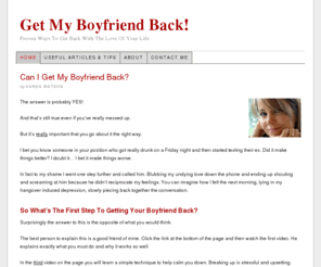 1getboyfriendback.com: Get Boyfriend Back
Get Boyfriend Back – Secret “tricks” to get back the love of your life… forever!