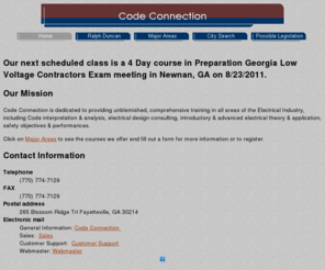 codeconnection.com: Code Connection
Code Connection is dedicated to providing unblemished, comprehensive training in all areas of the Electrical Industry, including Code interpretation, analysis, electrical design consulting, introductory and advanced electrical theory, application, safety objectives and performances.