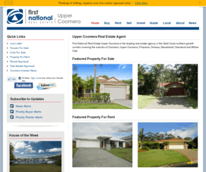 fnuppercoomera.com.au: First National Upper Coomera Real Estate - Coomera First National - Gold Coast
First National Real Estate Upper Coomera is a leading Gold Coast Real Estate Agent that specialises in Upper Coomera Real Estate for sale and for rent.