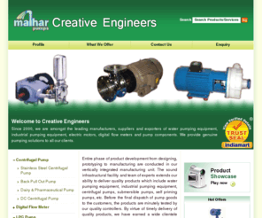 malharpumps.net: Pumping Equipment,Industrial Pumping Equipment,Water Pumping Equipment,Liquid Pumping Equipment,SS Pumps,
Creative Engineers - Manufacturer and supplier of pumping equipment, industrial pumping equipment, water pumping equipment, liquid pumping equipment, chemical pumping equipment from India.