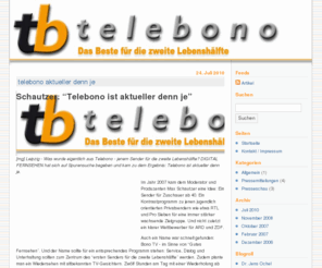 telebono.de: telebono - Das Beste für die zweite Lebenshälfte
Offizielle Homepage des TV-Senders telebono. Das Beste für die zweite Lebenshälfte.