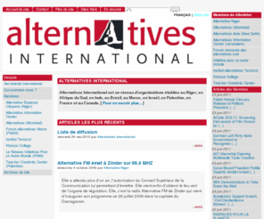 alterinter.net: [Alternatives International]
Alternatives International est un réseau d'organisations établies au Niger, en Afrique du Sud, en Inde, au Brésil, au Maroc, en Israël, en Palestine, en France et au Canada. [ Pour en savoir plus... ]