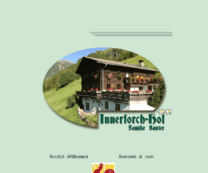 innerforchhof.com: "INNERFORCH-HOF" Schnalstal - Urlaub auf dem Bauernhof bei Meran in Südtirol
Urlaub auf dem Bauernhof bei Meran in Südtirol