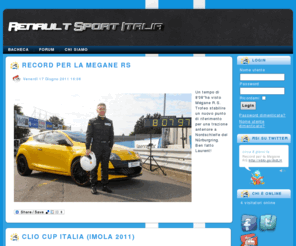 renaultsportitalia.com: Renault Sport Italia - Savoir Faire - Forum Club
Sito e Forum di Appassionati delle RS Francesi. Se lo sei anche tu, seguici !!