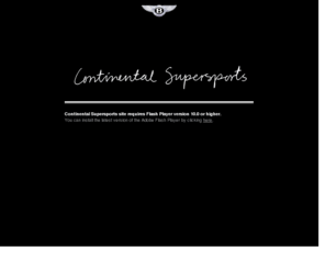 extremebentley.com: Bentley Continental Supersports
The Continental Supersports is an authentic driver’s car. Available as a two-seater coupe or four-seater convertible, the Supersports is armed with pure energy.