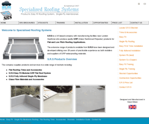 srsroofsystems.com: S.R.S : Specialised Roofing Systems Easy Fit Flat Roofs, Single Ply, GRP, Glass Fibre
S.R.S is a UK based company with manufacturing facilities near London Heathrow who produce quality GRP (Glass Reinforced Polyester) products for Flat and Low Pitch Roofing Applications.