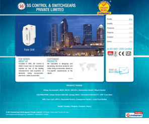 standardgoldcontrol.com: Domestic Wiring Accessories,Electronic Cable Accessories,Cable
    Wiring Accessories,Electric Cable Accessories,India
SG Control and Switchgears Private Limited - Manufacturer and expporter of domestic wiring accessories, electronic cable accessories, cable wiring accessories, electric cable accessories, wiring accessories, panel accessories, industrial plugs, industrial sockets, cable accessories, cable fittings, wiring fittings, wiring accessories, mcb, rccb, mccb's, distribution board, plug & socket, led, pbs, ppbs, rotary switch, energy meter, ammeter, voltmeter, ct, hrc fuse base, hrc fuse link, sfu's, rewirable switch, changeover switch and limit foot switch, india