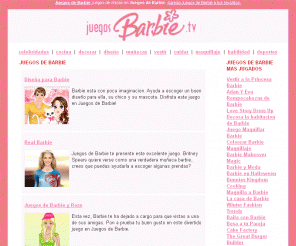 juegosbarbie.tv: Juegos de Barbie
Juegos de Barbie - Contiene los mejores juegos de barbie para chicas, juego de barbie y juegos barbie. Entra ya a Juegos Barbie .TV!