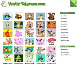 vestirpokemon.com: Vestir Pokemon.com >> Jugar Juegos de Pokemon Gratis Online
Jugar a juegos de vestir pokemon y entrenadores pokemons online. Yea Hoo! vestirpokemon.com!