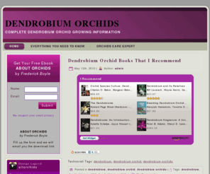 dendrobium-orchids.com: Dendrobium Orchids
Dendrobium orchids: how to care of, their species and hybrids