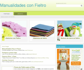 manualidadesconfieltro.com: Manualidades con Fieltro
El fieltro es uno de los elementos más utilizados en el mundo de las artesanías por su fácil utilización y su bajo costo. Considerando esto, aquí encontrarán todo tipo de Manualidades con Fieltro para hacer los regalos y decoraciones más lindos.