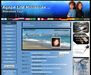 agapelifeministriesinc.com: Agape Life Ministries - Prophetic Website (Elsabe Briers)
Agape Life Ministries Incorporated which is a prophetic web site with messages from the heart of God.  Our main focus is worshiping God and bringing His Word to the nations through the prophetic voice by the guidance of the Holy Spirit.