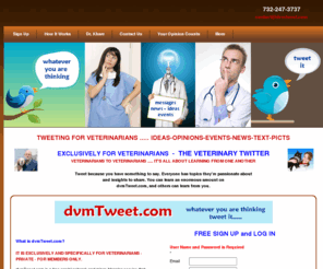 dvmtweet.com: Welcome To Twitter For DVMs Website
A 