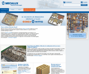 mecalux.it: Mecalux: Scaffalature metalliche, sistemi di immagazzinaggio, magazzini automatici.
Disegno, fabbricazione e installazione di scaffalature metalliche e sistemi di immagazzinaggio per ogni tipo di carico manuale e pallettizato.