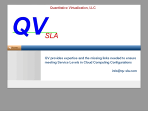 qvsla.com: Home - Quantitative Virtualization, LLC
Quantitative Virtualization, LLC is a stealth mode startup concentrating on application scalability in virtual and cloud environments