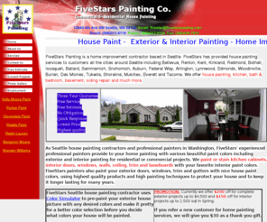 fivestarspainting.com: Home Improvement Contractors Seattle house painting interior painting, exterior painting painters Sammamish Kent Renton
Bellevue Bothell Redmond Kirkland
Fivestar provides house painting, home improvement including home interior and exterior
painting, kitchen cabinets, doors and windows with beautiful paint colors and
high painting techniques to protect your home with three year warranty services
and customer satisfaction