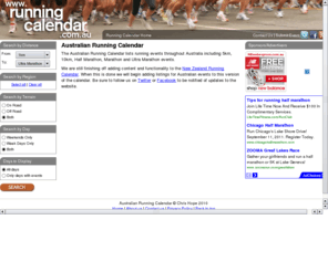 runningcalendar.com.au: Australian Running Calendar
The Australian Running Calendar lists running events throughout Australia, including marathons, half-marathons, ultramarathons, 10K, 5K and more.