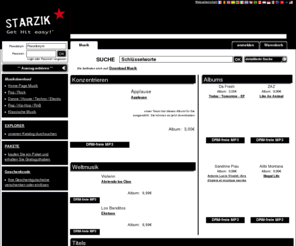 starzik.de: DRM-Free MP3 music download - Starzik
Starzik, die rechtliche Seite für das Herunterladen von Musik online und auch Video-Spiele, Software und Buch.
