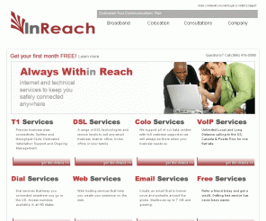 dfw.net: InReach :: DSL, VoIP, Data, Internet & Consulting Services for Business and Consumer
InReach : Local and Long Distance VoIP Telephone Service, DSL Broadband, Internet and Data Services : Residential and Business