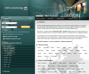bilety-autokarowe.org.pl: Tanie bilety autokarowe - Przewozy autokarowe - Połączenia autokarowe
U nas znajdziesz tanie bilety autokarowe online. Oferujemy połączenia autokarowe do wszystkich krajów Europy oraz tanie przewozy autokarowe do europejskich stolic. Najtańsze bilety autokarowe.