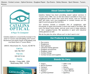 catalinaoptical.com: Glasses - Contacts - Optician - Catalina Optical, Tucson | 520-795-7557
Catalina Optical has been providing expert optical services in Tucson since 1984.