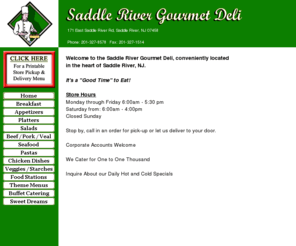 saddlerivergourmet.com: Deli Saddle River NJ
Deli, Saddle River NJ, Saddle River Gourmet Deli