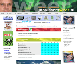 janvissersweer.eu: JanVissersWeer.nl - weerbericht
Dagelijks het weer, weerkaarten, de weersvoorspelling voor vandaag en morgen: vooruitzichten tot 6 dagen vanaf nu.