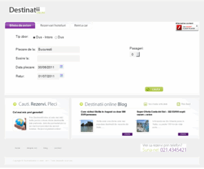 destinatiionline.ro: Rezervari Online - Bilete de avion ieftine, Hoteluri, Inchirieri masini, Oferte turism - Destinatii Online
DestinatiiOnline iti ofera rezervari in timp real de bilete de avion low cost si pe curse de linie, camere la hoteluri din toata lumea, inchirieri masini, tururi si activitati, oferte de vacanta la cel mai mic pret. Din ghidurile noastre de vacanta vei afla care sunt cele mai bune hoteluri, care sunt companiile care zboara catre destinatia aleasa de tine, restaurantele unde se mananca bine, ce poti sa vizitezi si ce excursii poti sa faci in jurul orasului ales.