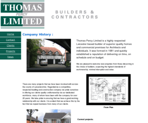 thomaspercy.co.uk: Thomas Percy Construction
Thomas Percy Limited specialises in offering a quality building service to industrial, commercial and private clients throughout the Midlands.