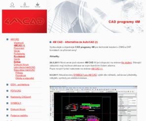 4mcad.cz: 4M CAD programy - alternativa za AutoCAD
4M CAD programy nejen pro specialisty ve stavebních oborech překvapí funkčností, nízkou cenou a kompatibilitou DWG a DXF souborů.