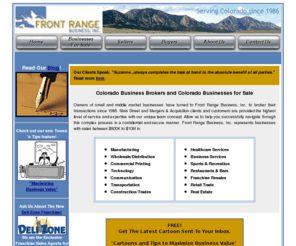 coloradomergerandacquisition.com: Colorado Business Brokers | Colorado Businesses for Sale
We are Colorado Business Brokers, who will help you buy, sell or appraise a manufacturing, wholesale, distribution, retail, restaurant or service business in Denver.