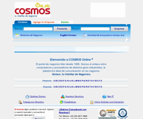 xn--csmos-0ta.com: COSMOS Online® tu interfaz de negocios
COSMOS Online* tu interfaz de negocios