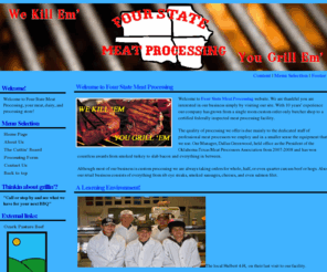 fourstatemeatprocessing.com: Four State Meat Processing
Meat processing, dairy products, fresh cut meat.