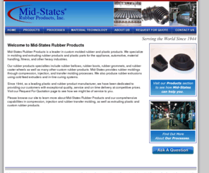 mid-states.biz: Mid-States Rubber Products
Mid-States Rubber Products is a leader in custom molded rubber and plastic products.