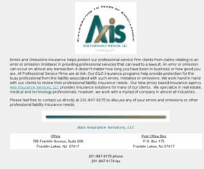 errors-omissions.net: Professional Liability Errors and Omissions Insurance Consultants 
Consultant
Errors and Omissions Insurance consultants, specializing in errors and omissions insurance for commercial real estate agents and brokers, medical groups and other professional service firms  
