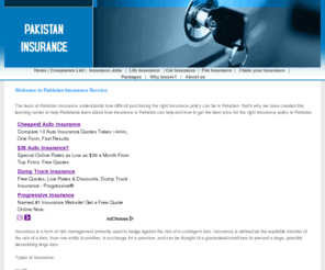 pakistaninsurance.net: Insurance companies in Pakistan. Service banks Islamabad Lahore Karachi
Insurance companies in Pakistan. Service banks Islamabad Lahore Karachi, house , land, car leasing, financial, robbery, best, fire, efu, life statelife state life, claim, jobs, sales, leads, agents, marketing, website designers