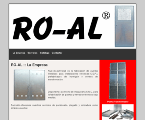 ro-al.com: RO-AL :: Metálicas Moncada
