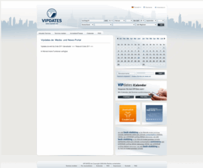 vipdates.de: Vipdates.DE - Pressetermine und Eventkalender
Vipdates ist ein professioneller Termindienst, der branchenÃ¼bergreifend Pressetermine anzeigt. Journalisten und Pressefotografen erhalten eine Vorschau auf Termine mit medialer Relevanz aus Gesellschaft, Showbiz, Wirtschaft, Politik und Kultur. Dazu gehÃ¶ren Premieren, Galas, Preisverleihungen, Pressekonferenzen, VIP-Events, politische AnlÃ¤sse und vieles mehr. Vipdates hÃ¤lt Sie auf dem Laufenden und beliefert Sie mit allen wichtigen Informationen. Anmeldung kostenlos.