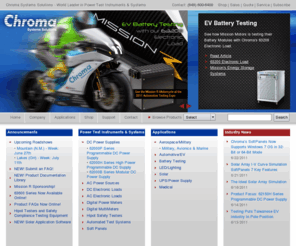 chromausa.com: Power Test Instruments and Systems, AC/DC Sources, Electronic Loads, Hipot/Safety - Chroma Systems Solutions
Largest worldwide provider of power supply testing instruments and systems including programmable AC/DC Power Supplies, AC/DC Electronic Loads, Hipot / Safety testers, and Automated Testing Systems for power devices.