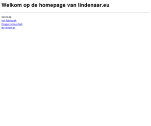 lindenaar.org: Placeholder page
Homepage of lindenaar.eu.