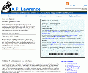 aplawrence.com: Unix, Linux, Mac OS X Help, Tutorials and support pages
Massachusetts Unix and Linux consultant Tony Lawrence offers troubleshooting services and advice for bloggers and the self employed.