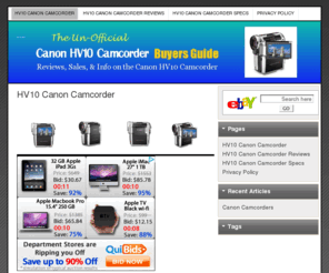 hv10.net: HV10 Canon Camcorder
HV10 Canon Camcorder, The Un-Official Buyers Guide for the HV10 Canon Camcorder. Read reviews, product information, specs and sale prices. HV10 Canon Camcorder